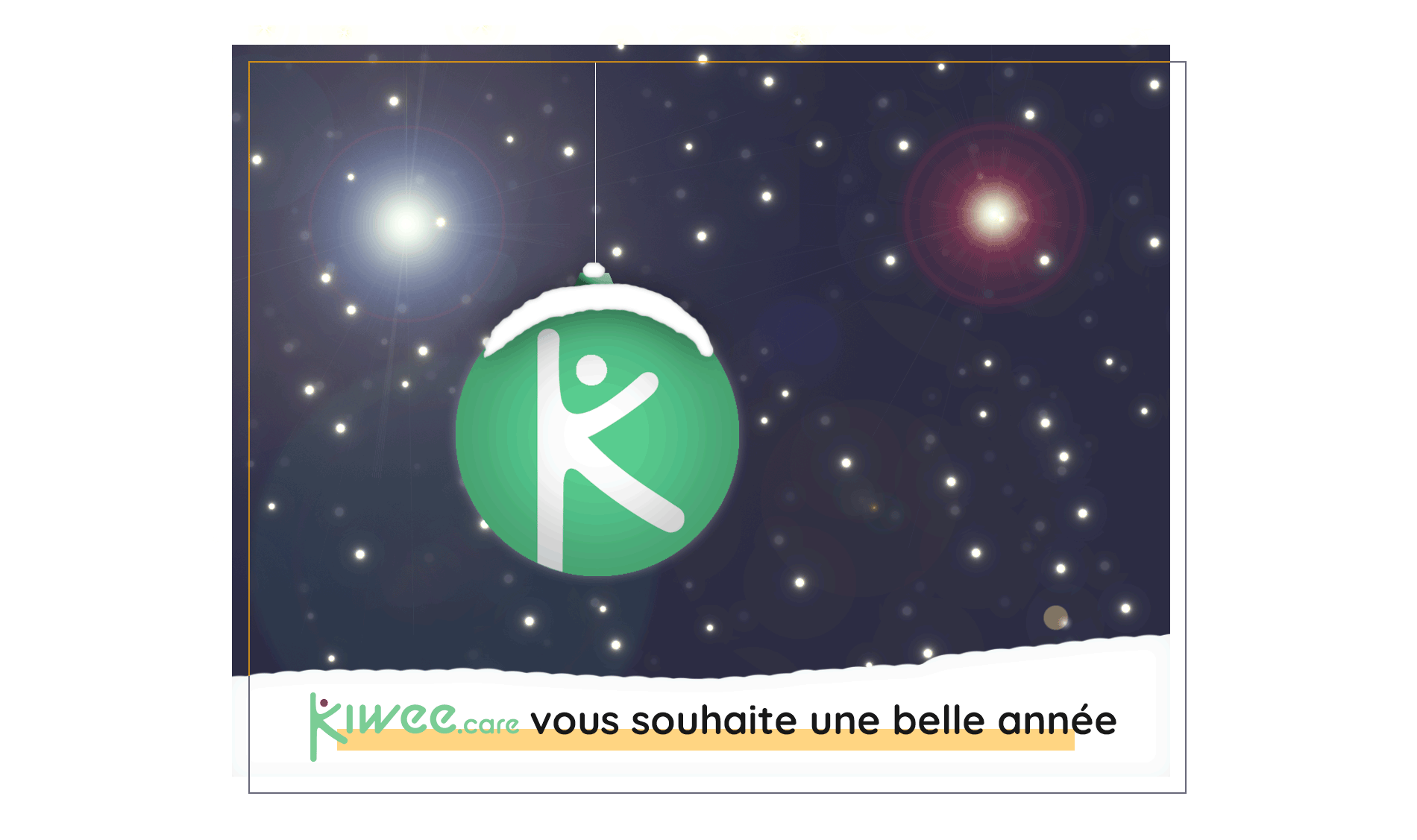 Kiwee.care vous souhaite une belle année
