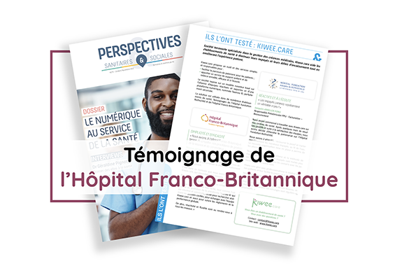 Témoignage Hôpital Franco-Britannique - Kiwee.care