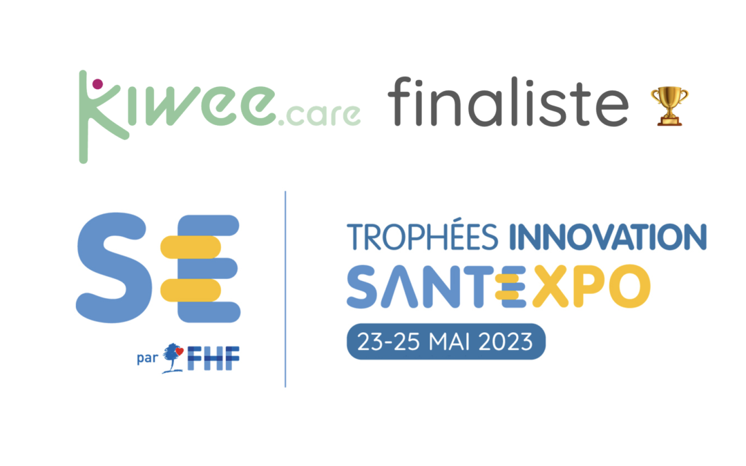 Kiwee.care finaliste des Trophées Innovation de SantExpo 2023