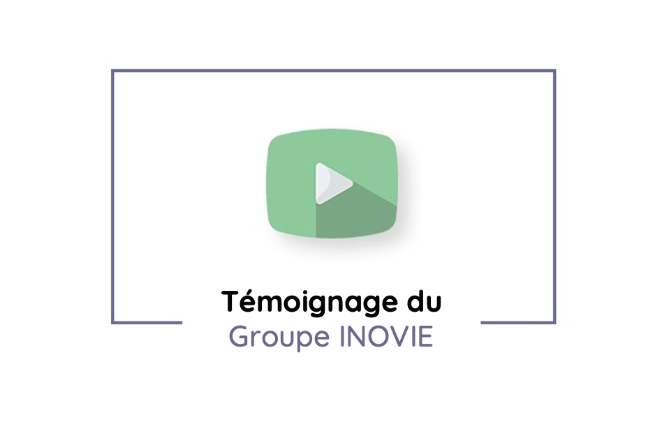 Témoignage Inovie